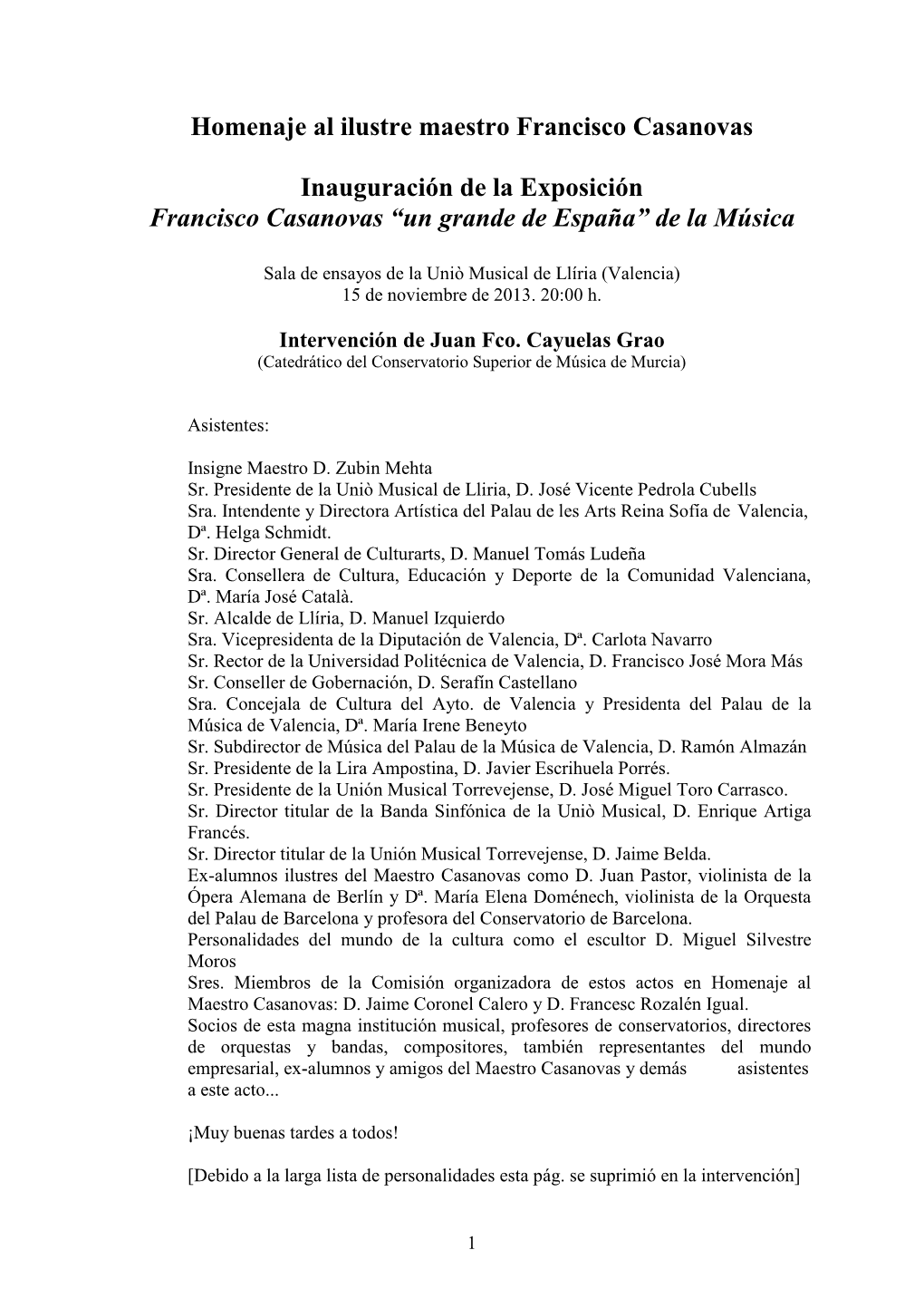 Intervención De Juan Fco. Cayuelas Grao (Catedrático Del Conservatorio Superior De Música De Murcia)