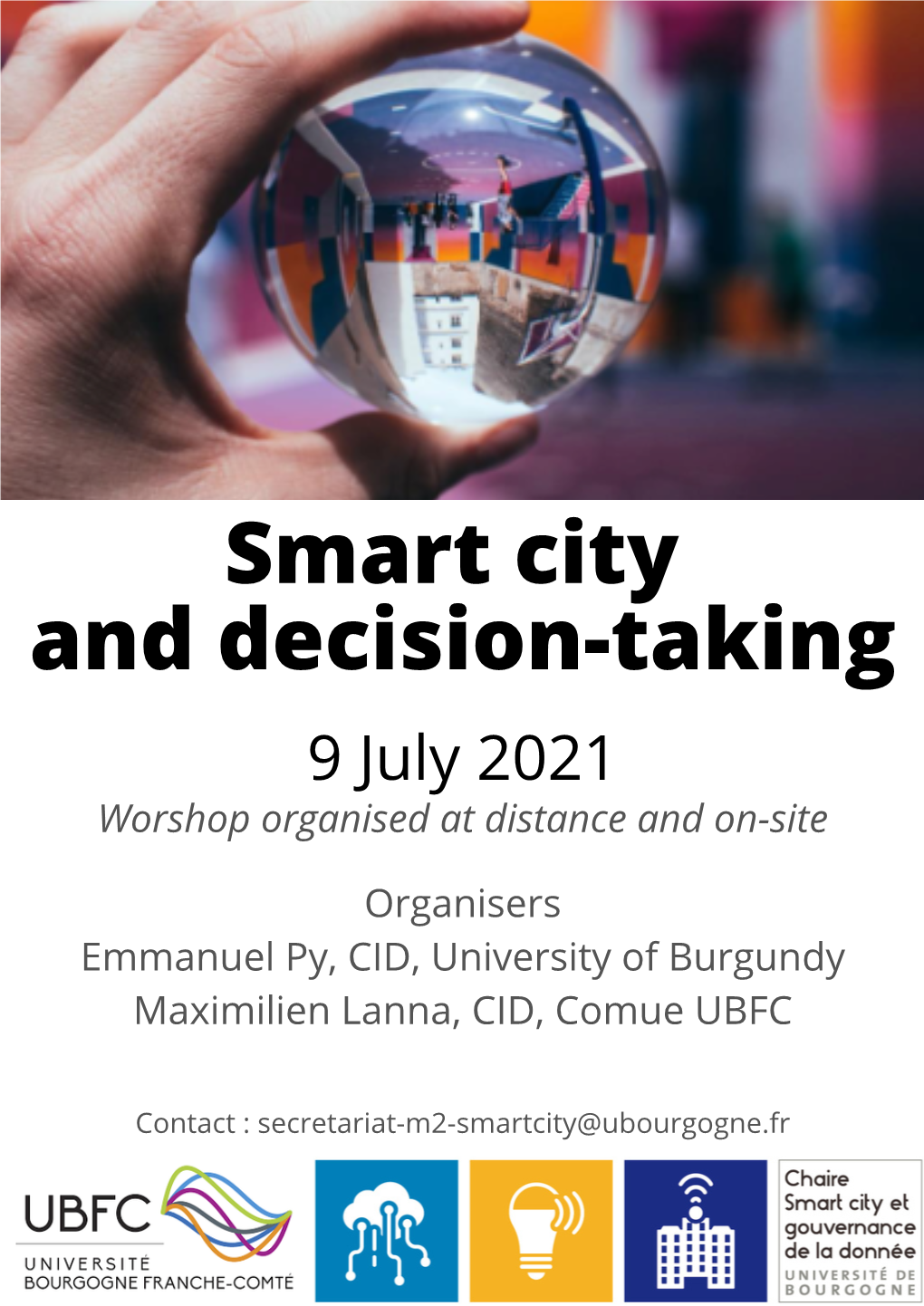 Smart City and Decision-Taking 9 July 2021 Worshop Organised at Distance and On-Site