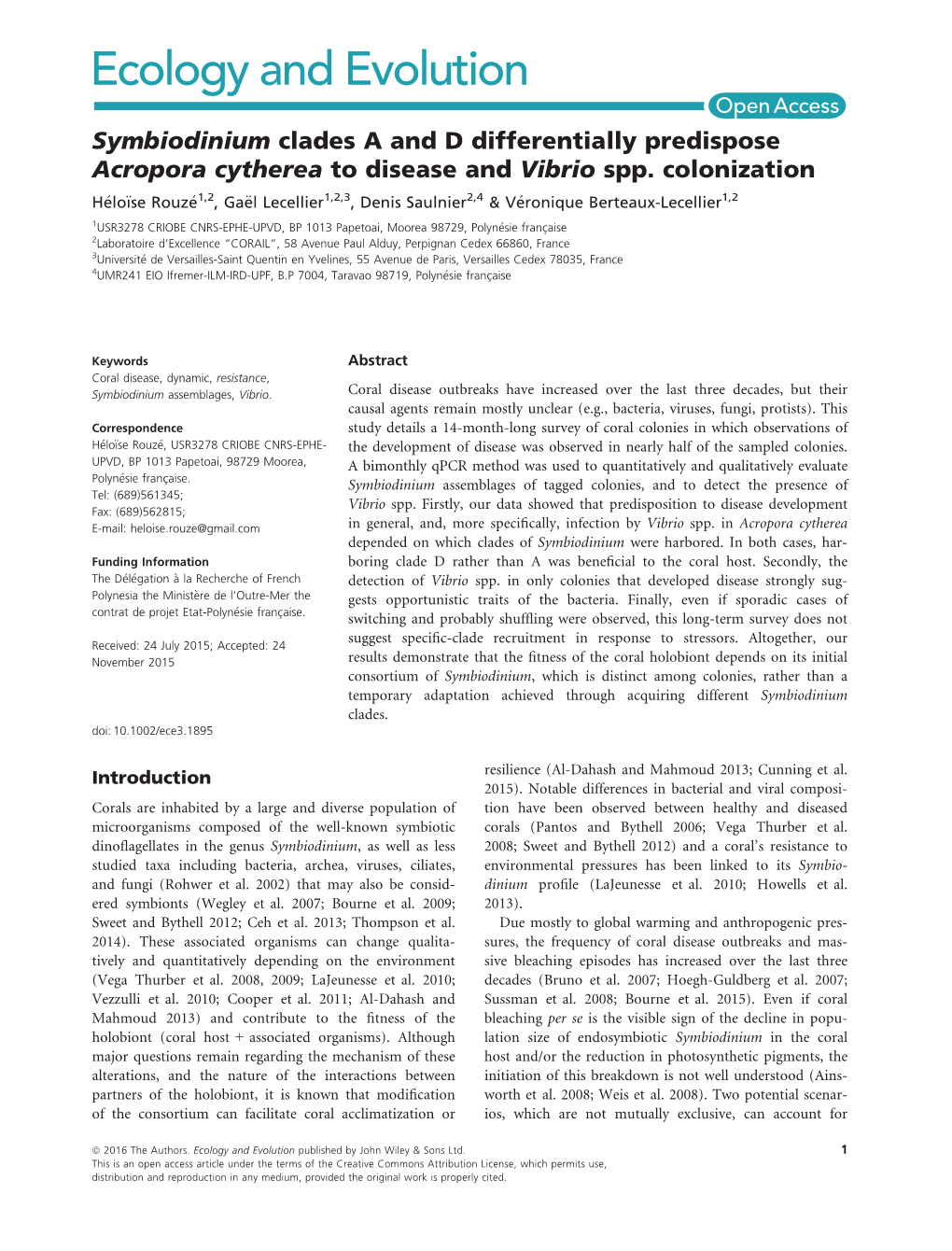 Symbiodinium Clades a and D Differentially Predispose Acropora Cytherea to Disease and Vibrio Spp