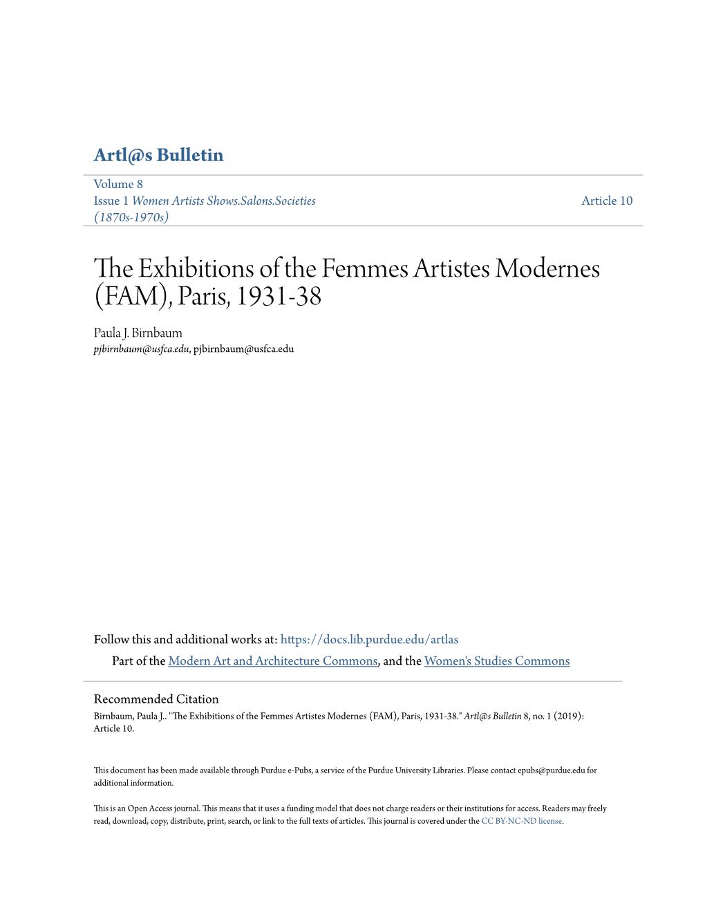 The Exhibitions of the Femmes Artistes Modernes (FAM), Paris, 1931-38 Paula J