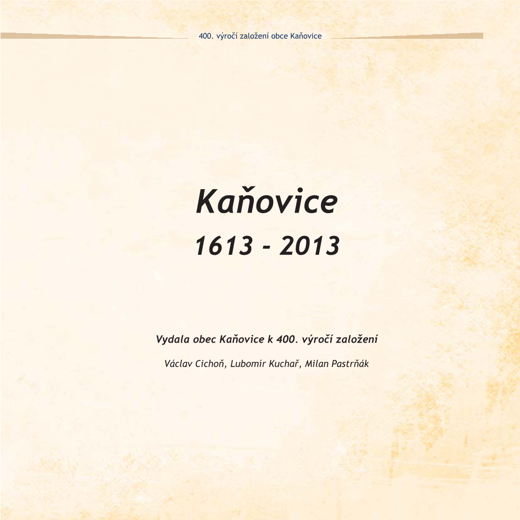 Kaňovice 1613 - 2013