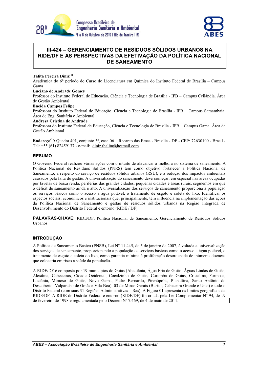 Melhoria Da Qualidade Da Água Tratada E Aumento Da Capacidade De Etas Através Da Escolha Adequada De Coagulantes E Auxiliares