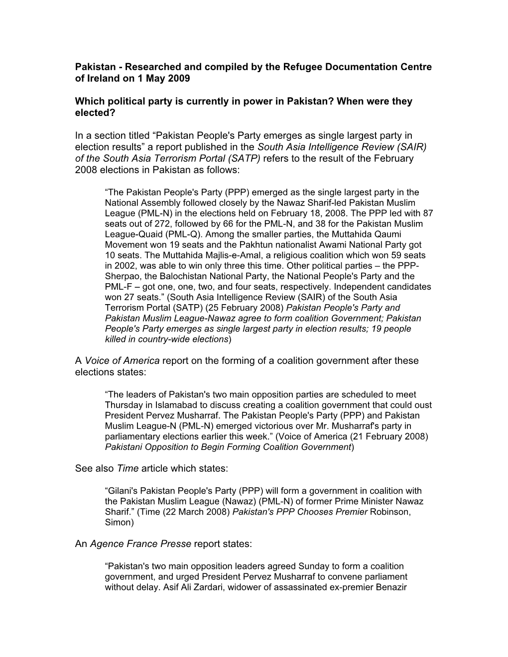 Researched and Compiled by the Refugee Documentation Centre of Ireland on 1 May 2009