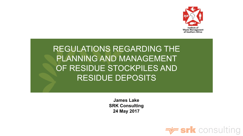 Regulations Regarding the Planning and Management of Residue Stockpiles and Residue Deposits