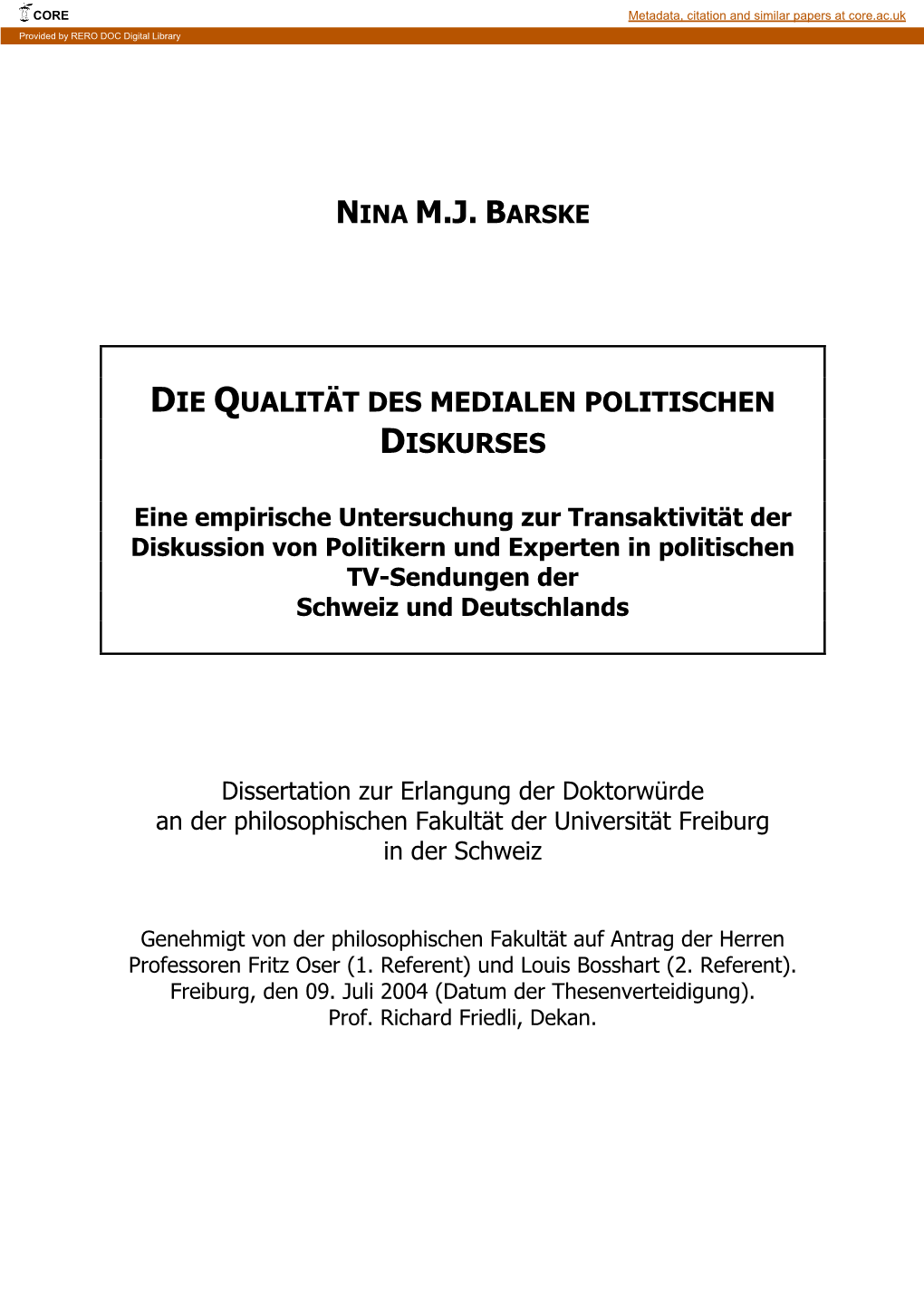 Die Qualität Des Medialen Politischen Diskurses