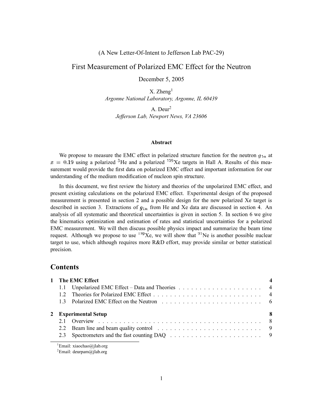 First Measurement of Polarized EMC Effect for the Neutron December 5, 2005