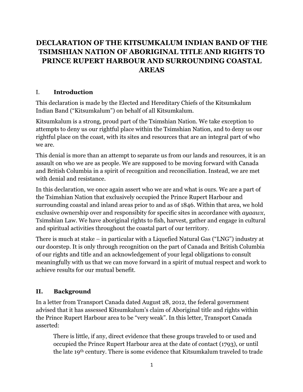 Declaration of the Kitsumkalum Indian Band of the Tsimshian Nation of Aboriginal Title and Rights to Prince Rupert Harbour and Surrounding Coastal Areas