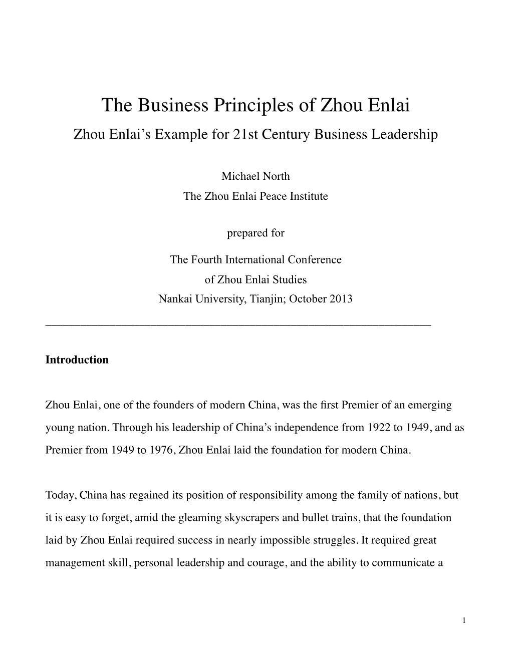 The Business Principles of Zhou Enlai Zhou Enlai’S Example for 21St Century Business Leadership