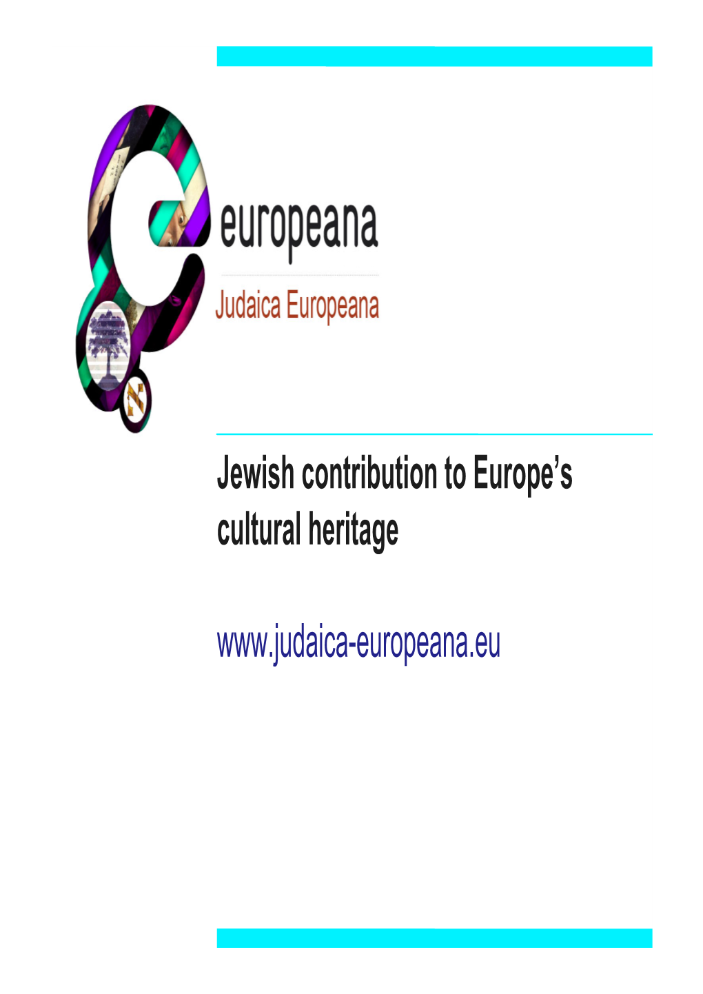 Jewish Contribution to Europe's Cultural Heritage