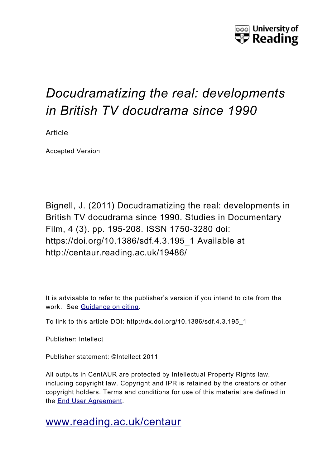 Developments in British TV Docudrama Since 1990