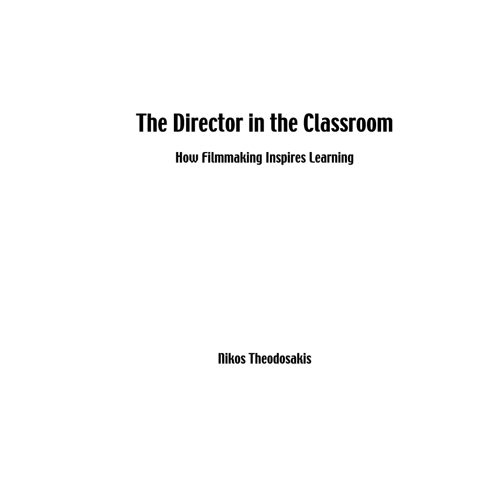 The Director in the Classroom