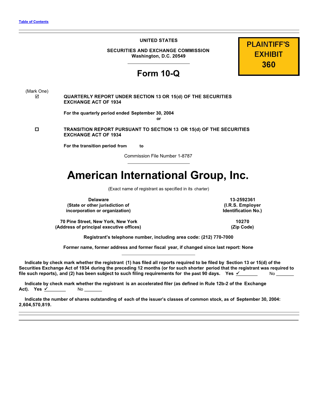 PX-360: 1/9/2004: American International Group, Inc. Form 10-Q