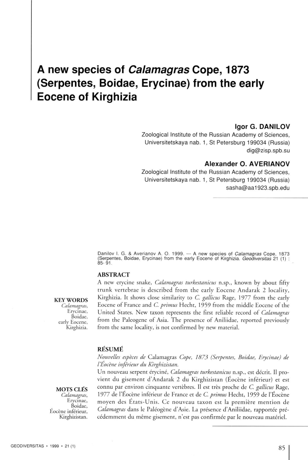 A New Species of Calamagras Cope, 1873 (Serpentes, Boidae, Erycinae) from the Early Eocene of Kirghizia