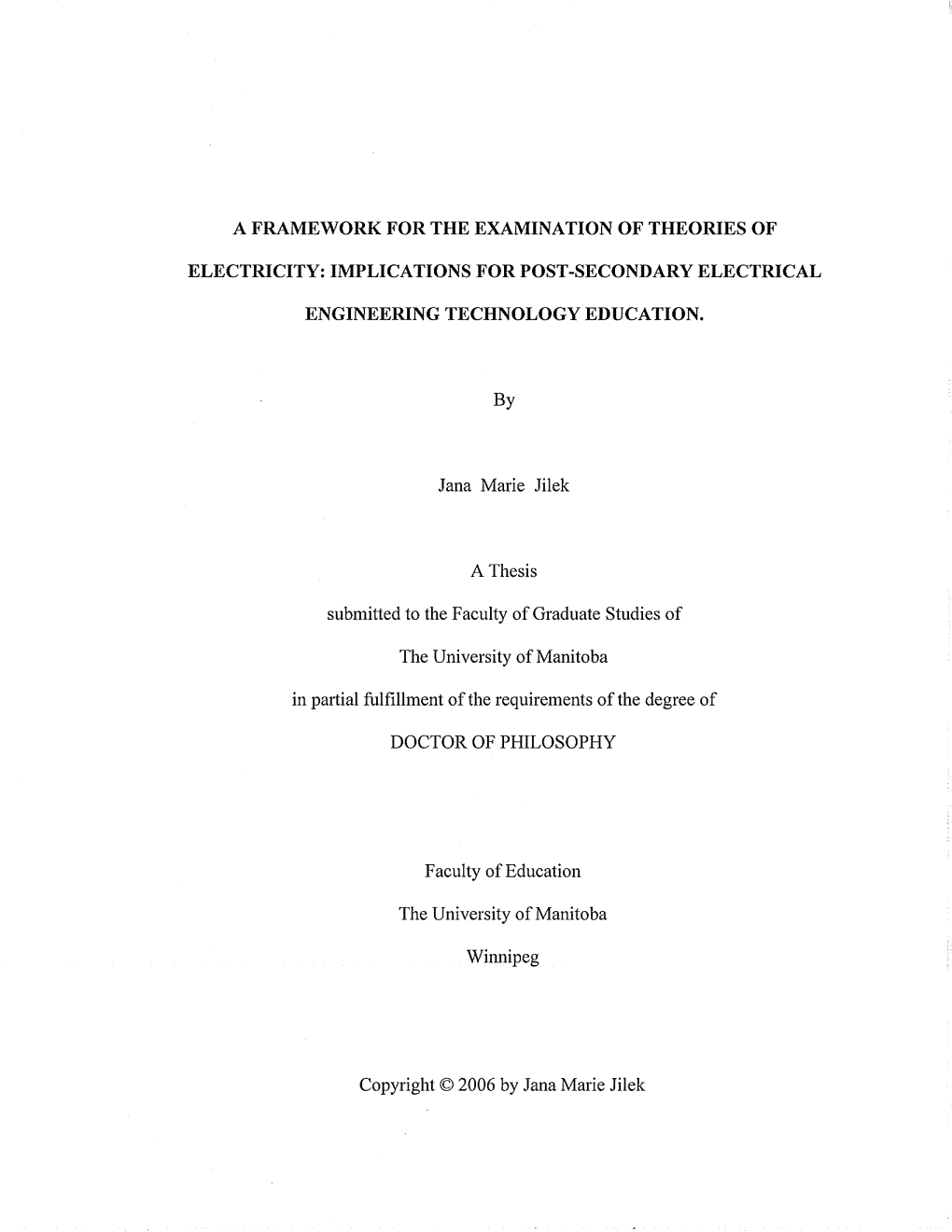 IMPLICATIONS F.OR POST-SECONDARY ELECTRICAL ENGINEERING TECHNOLOGY EDUCATION. by Jana Marie Jilek