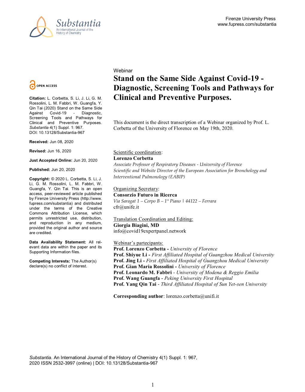 Stand on the Same Side Against Covid-19 - Diagnostic, Screening Tools and Pathways For