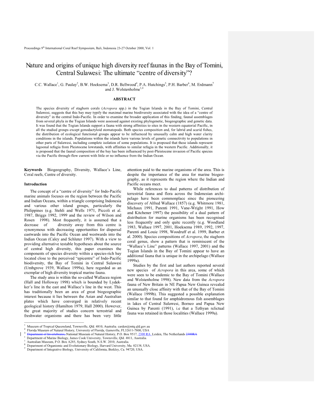 Nature and Origins of Unique High Diversity Reef Faunas in the Bay of Tomini, Central Sulawesi: the Ultimate “Centre of Diversity”?