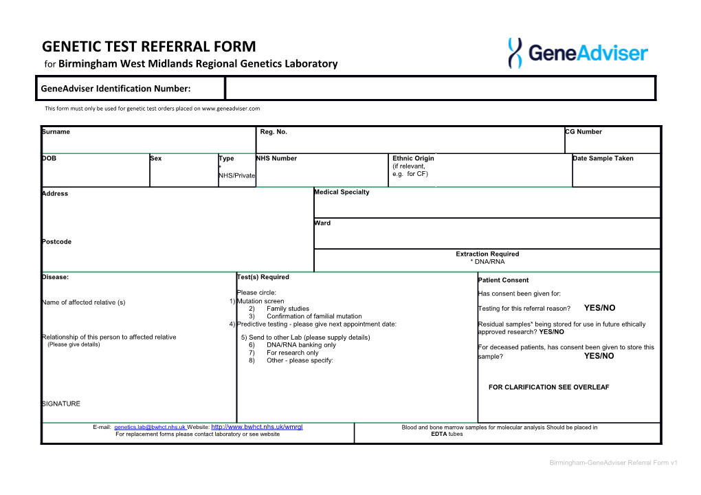 For Birmingham West Midlands Regional Genetics Laboratory