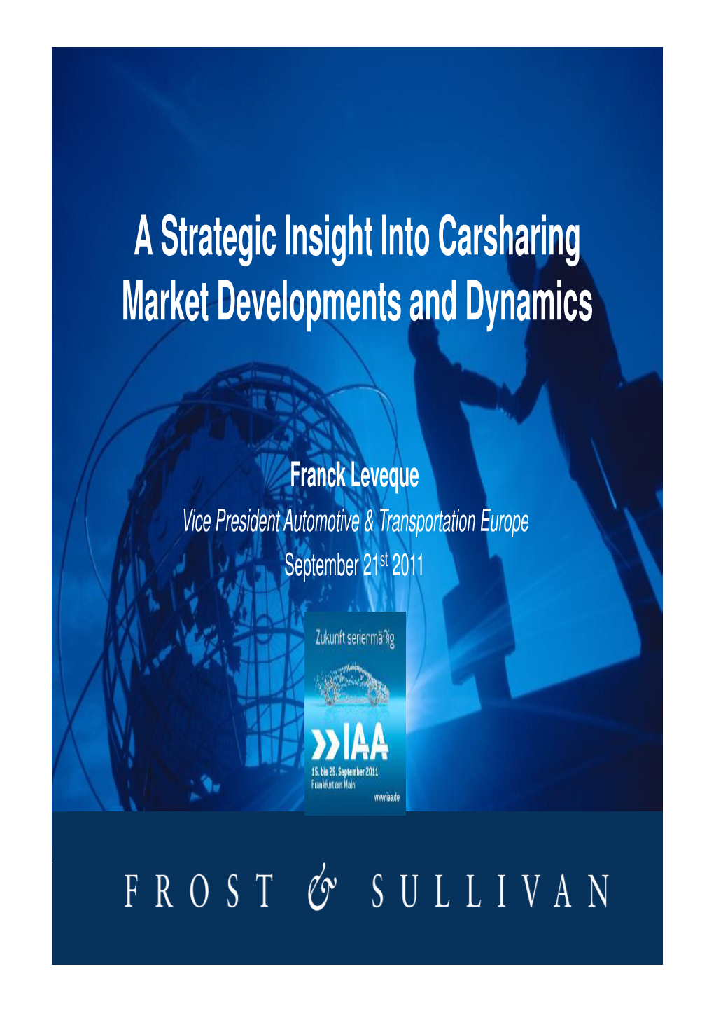A Strategic Insight Into Carsharing Market Developments and Dynamics