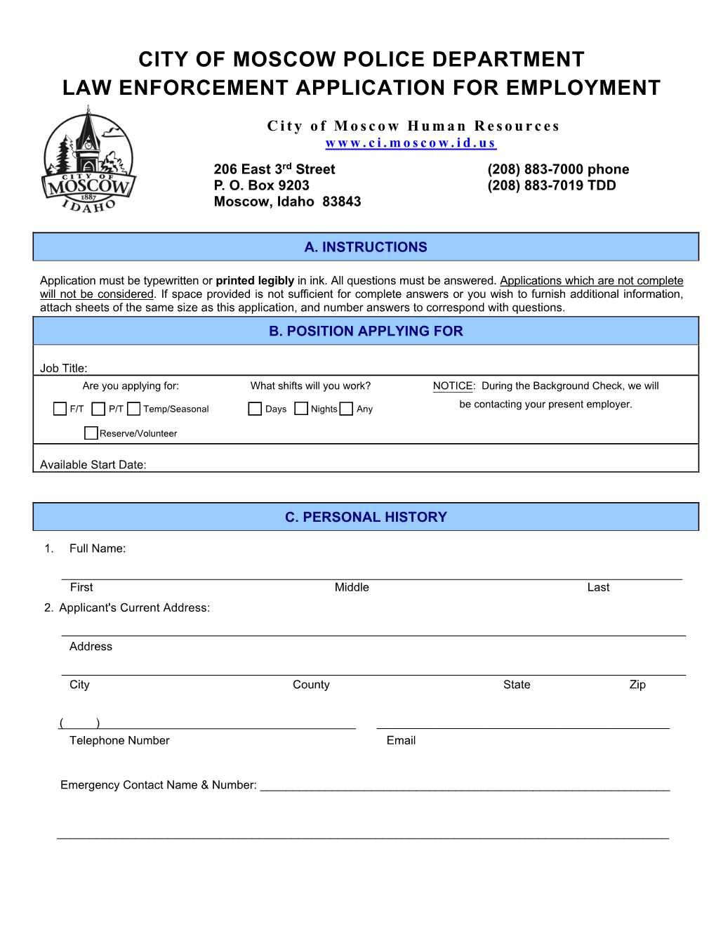 City of Moscow Police Department Law Enforcement Application for Employment