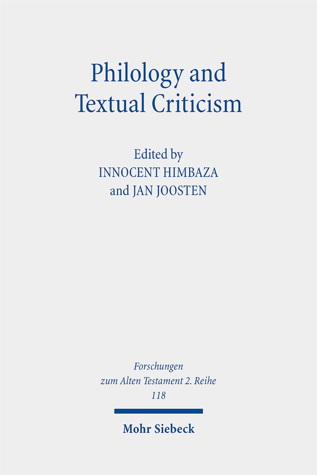 Philology and Textual Criticism