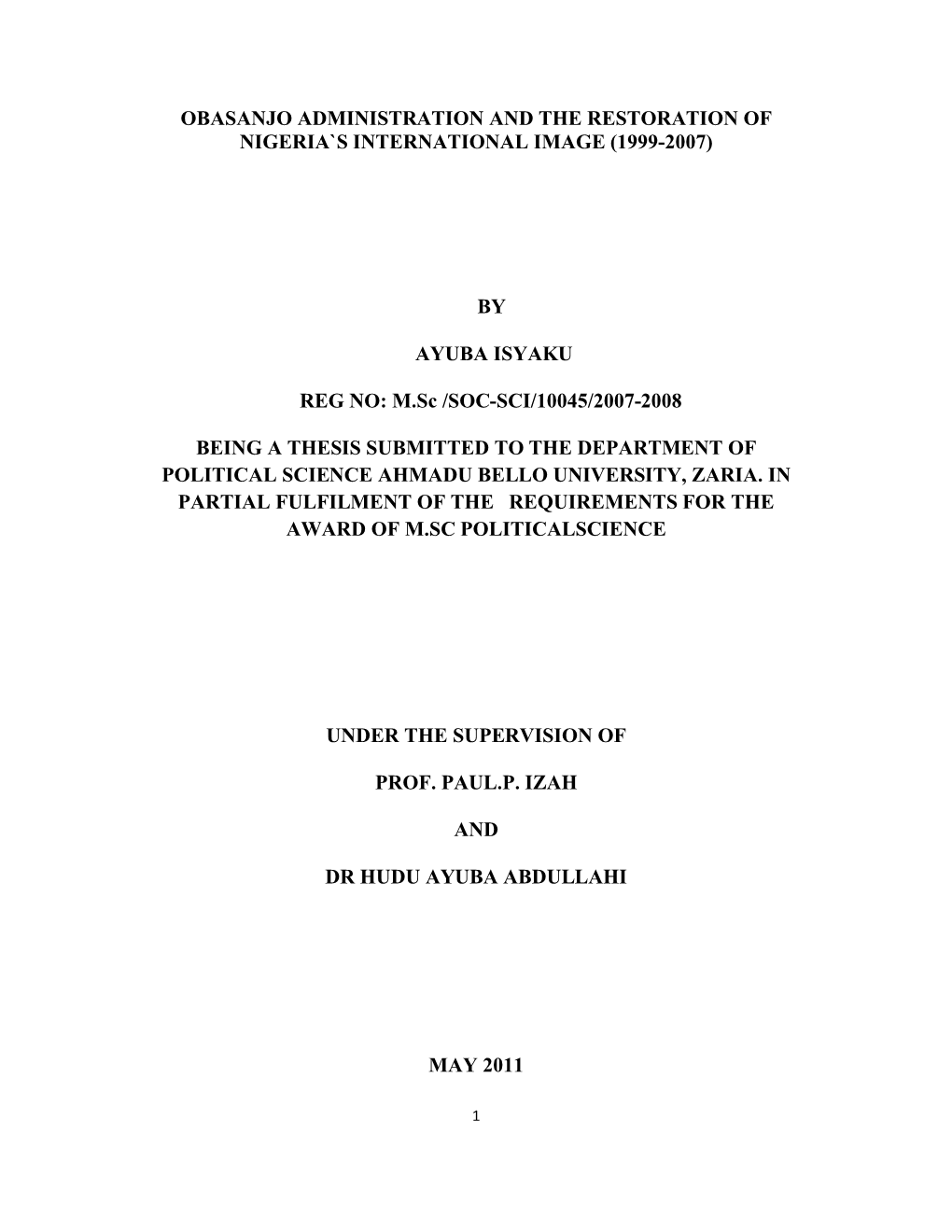 Obasanjo Administration and the Restoration of Nigeria`S International Image (1999-2007)