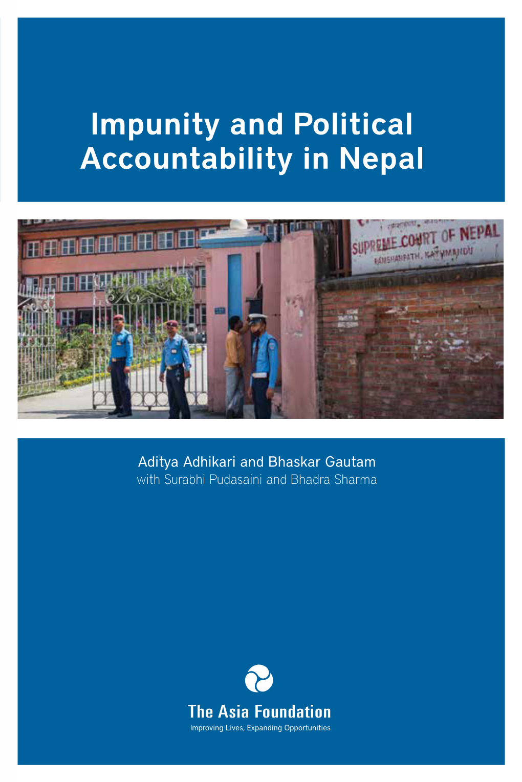 Impunity and Political Accountability in Nepal Impunity and Political Accountability in Nepal in Accountability Political and Impunity