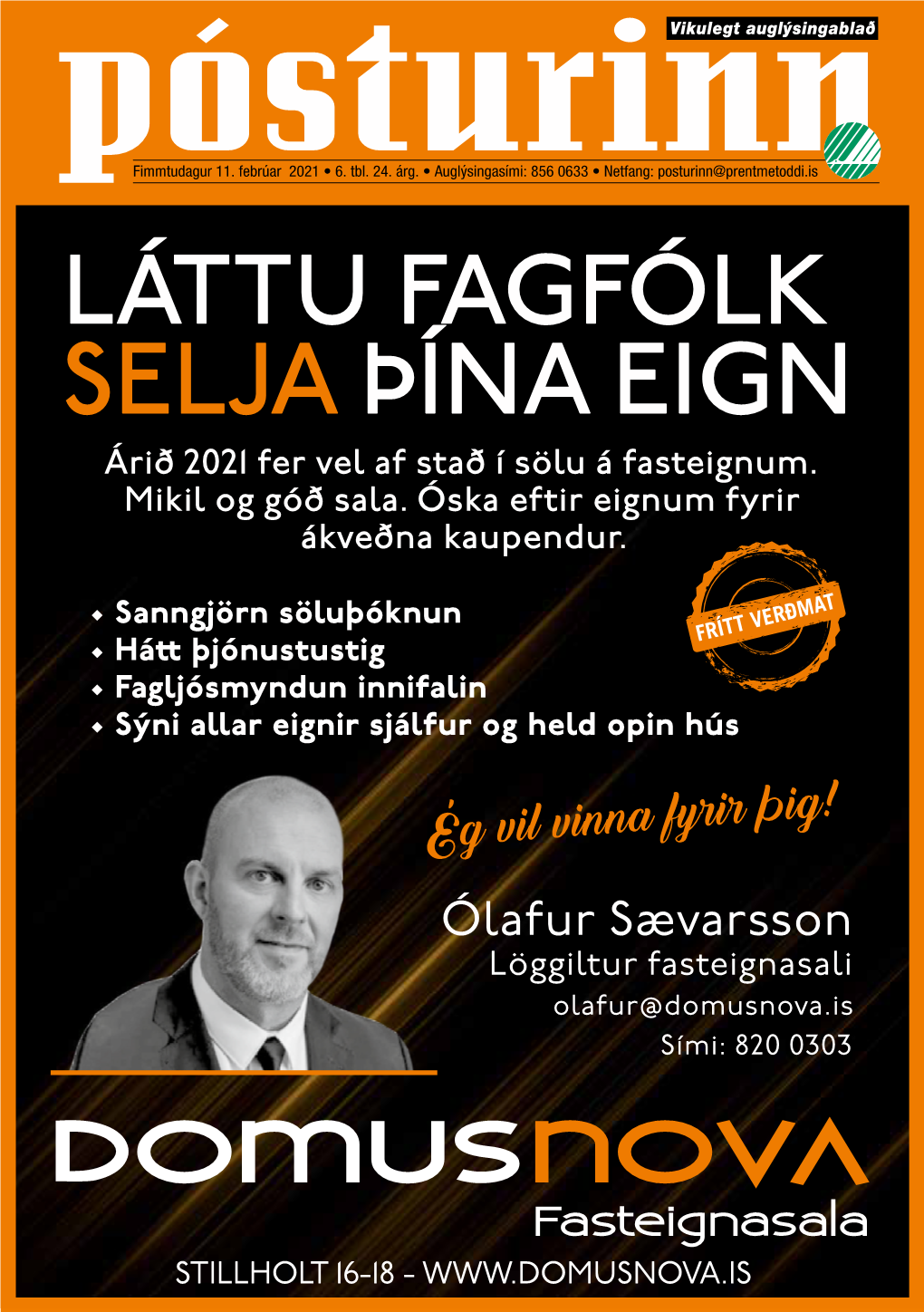 LÁTTU FAGFÓLK SELJA ÞÍNA EIGN Árið 2021 Fer Vel Af Stað Í Sölu Á Fasteignum