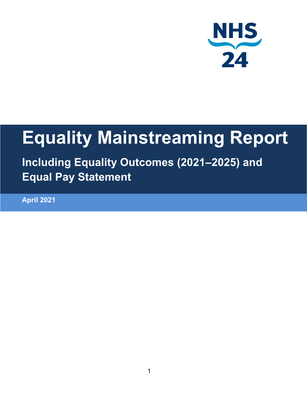 NHS 24 Equality Mainstreaming Report 2021