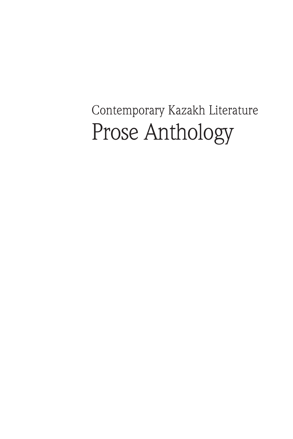 Contemporary Kazakh Literature Prose Anthology