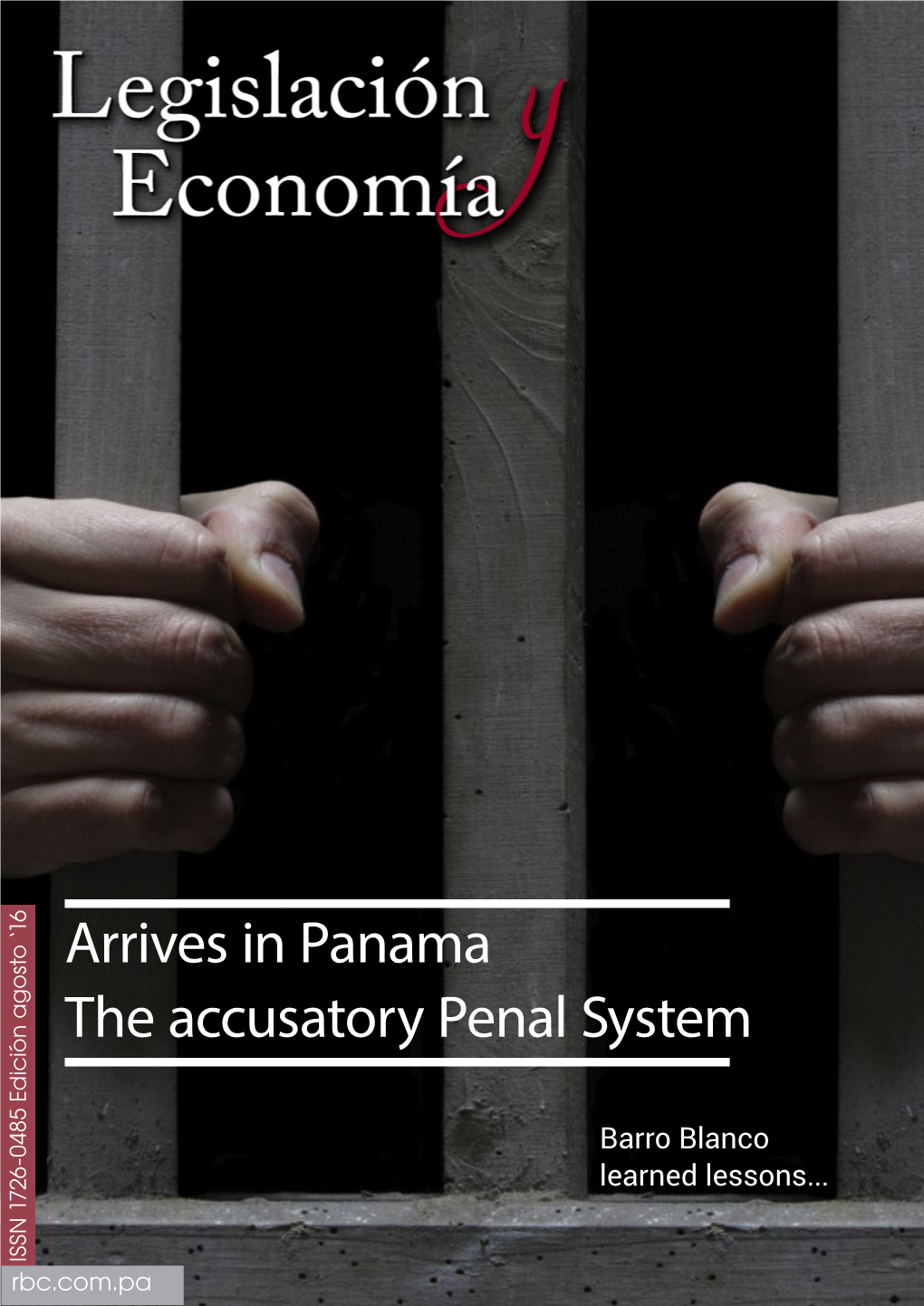 Arrives in Panama the Accusatory Penal System