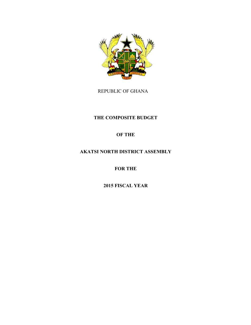 The Composite Budget of the Akatsi North District Assembly for the 2015