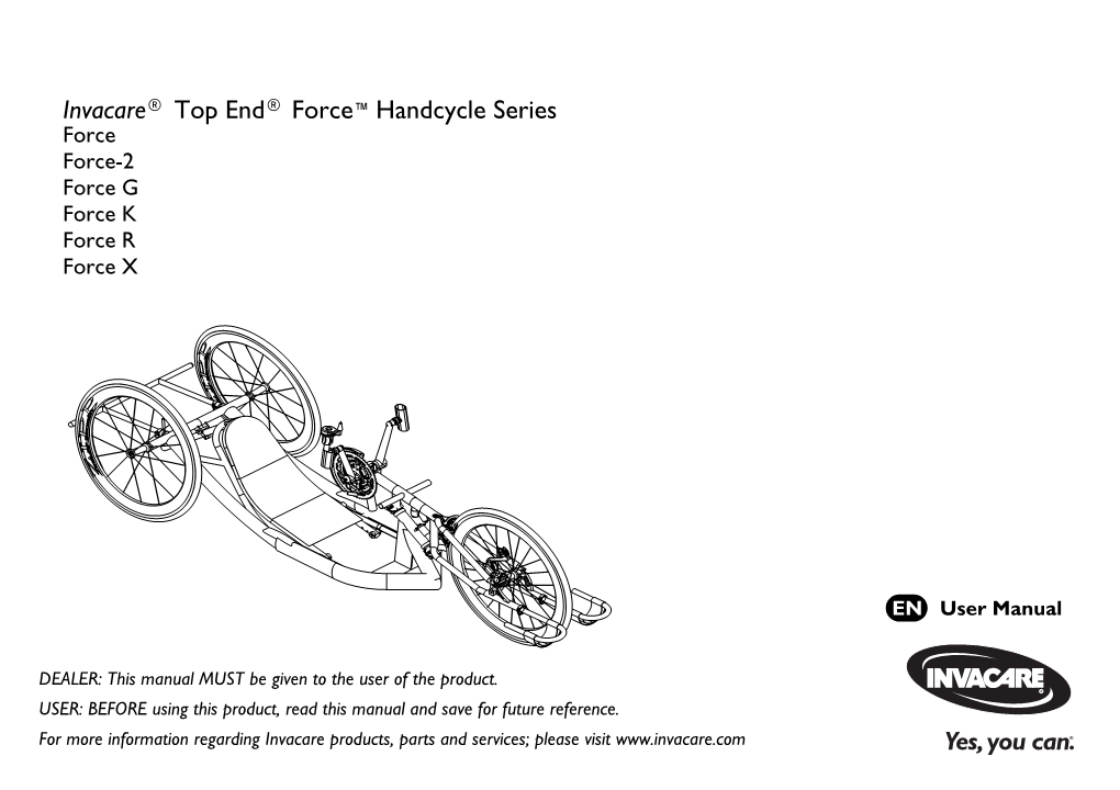 Invacare® Top End® Force™Handcycle Series Force Force-2 Force G Force K Force R Force X