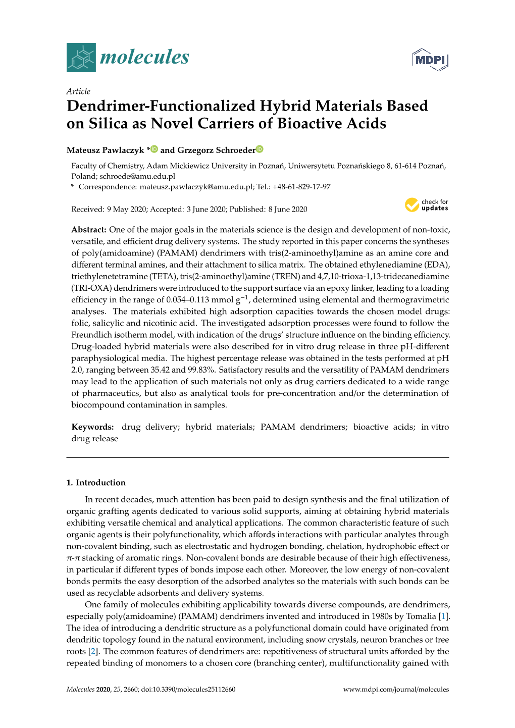 Dendrimer-Functionalized Hybrid Materials Based on Silica As Novel Carriers of Bioactive Acids