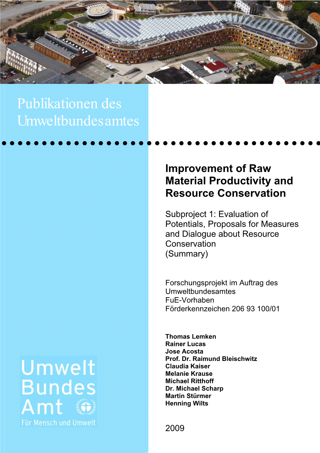 Improvement of Raw Material Productivity and Resource Conservation