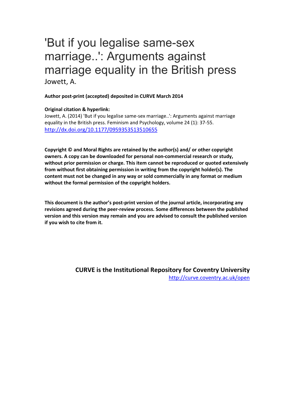 But If You Legalise Same-Sex Marriage..': Arguments Against Marriage Equality in the British Press Jowett, A