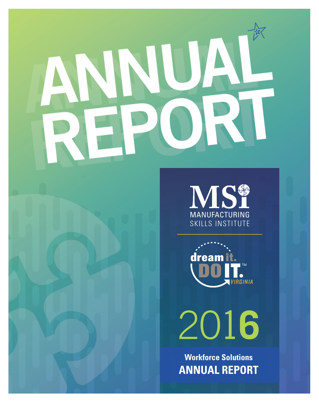 2016 Workforce Solutions ANNUAL REPORT
