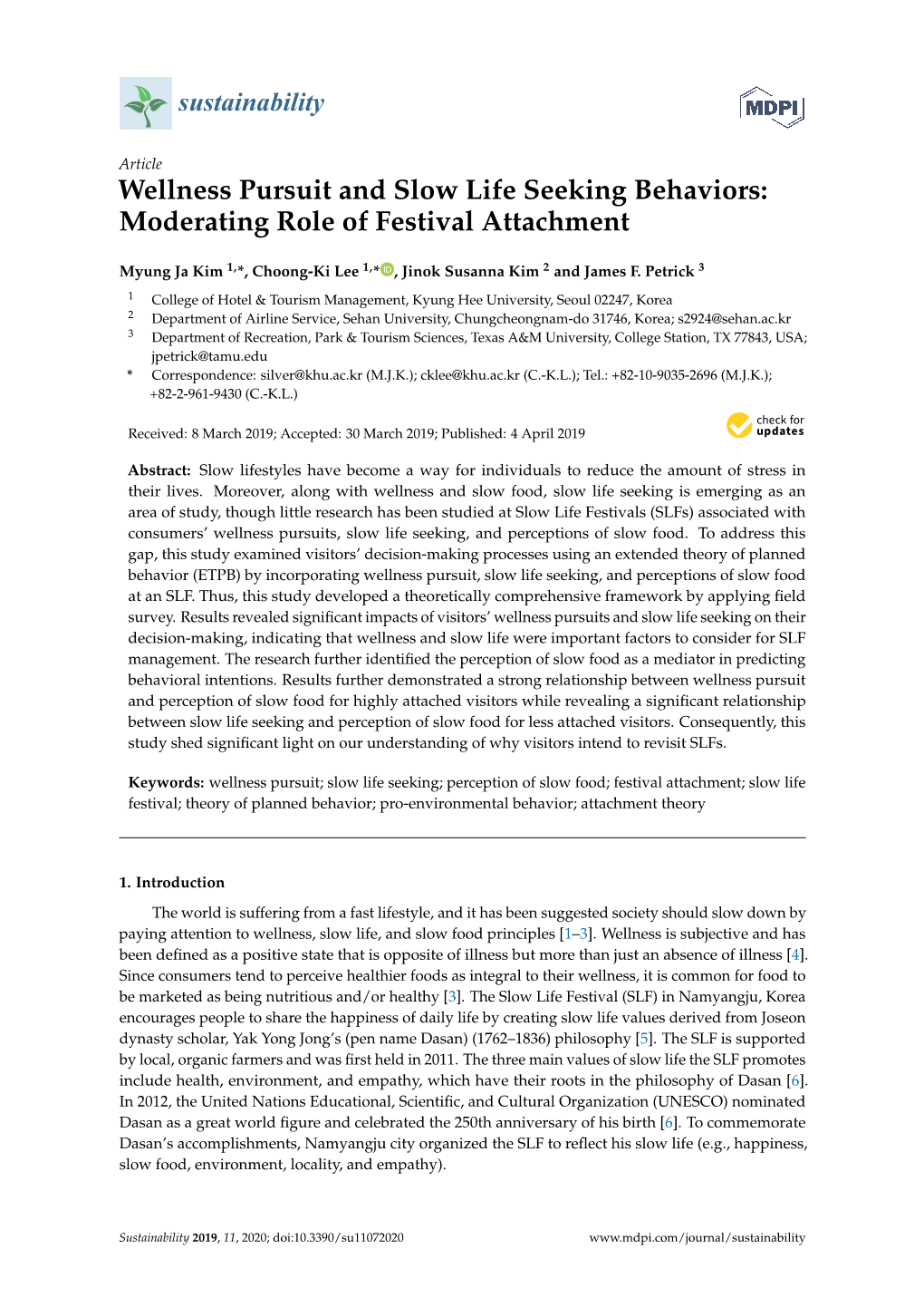 Wellness Pursuit and Slow Life Seeking Behaviors: Moderating Role of Festival Attachment