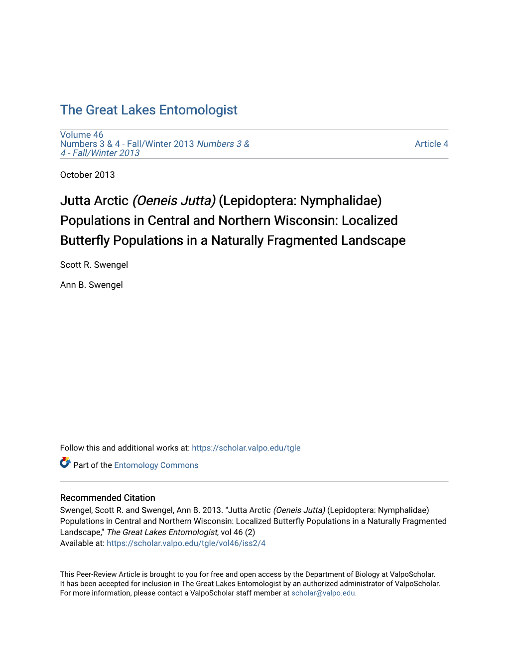 (Oeneis Jutta) (Lepidoptera: Nymphalidae) Populations in Central and Northern Wisconsin: Localized Butterfly Opulationsp in a Naturally Fragmented Landscape