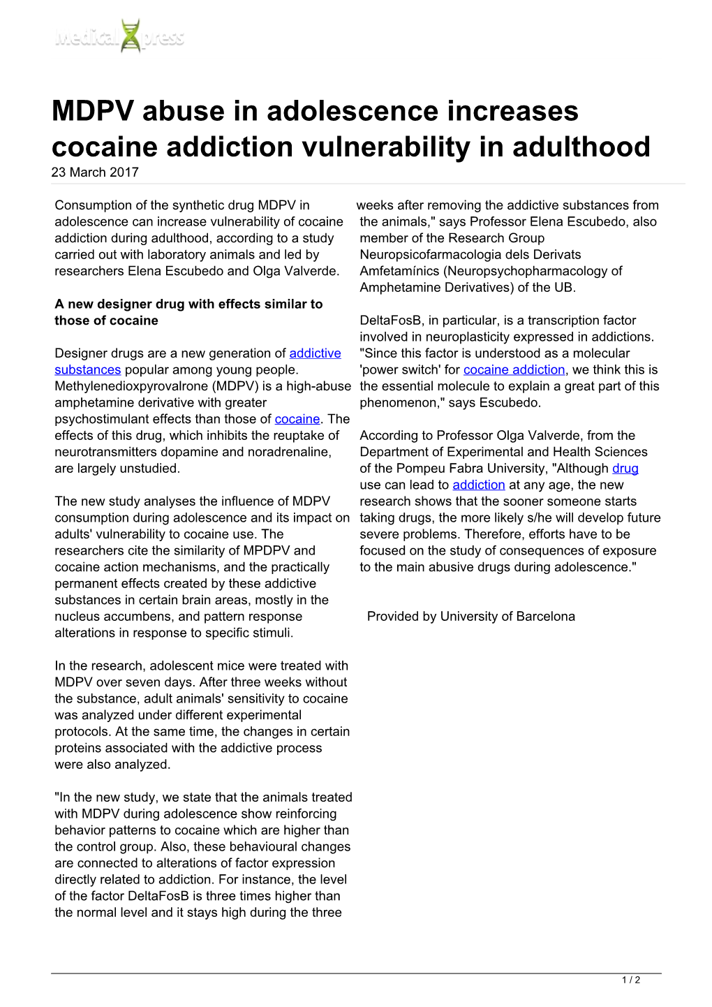 MDPV Abuse in Adolescence Increases Cocaine Addiction Vulnerability in Adulthood 23 March 2017