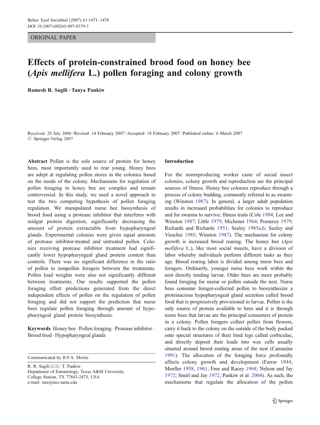 Effects of Protein-Constrained Brood Food on Honey Bee (Apis Mellifera L.) Pollen Foraging and Colony Growth