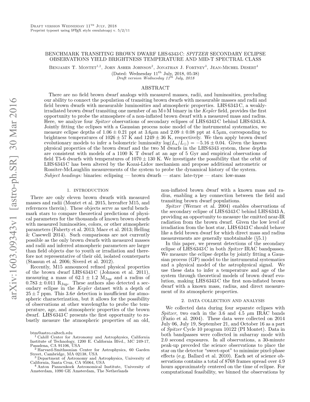 BENCHMARK TRANSITING BROWN DWARF LHS 6343 C: SPITZER SECONDARY ECLIPSE OBSERVATIONS YIELD BRIGHTNESS TEMPERATURE and MID-T SPECTRAL CLASS Benjamin T