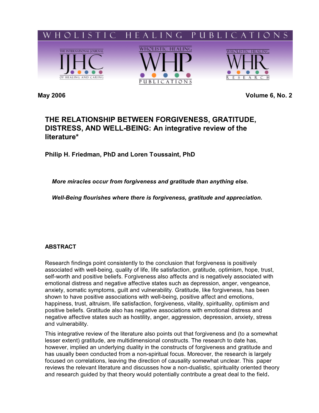 THE RELATIONSHIP BETWEEN FORGIVENESS, GRATITUDE, DISTRESS, and WELL-BEING: an Integrative Review of the Literature*