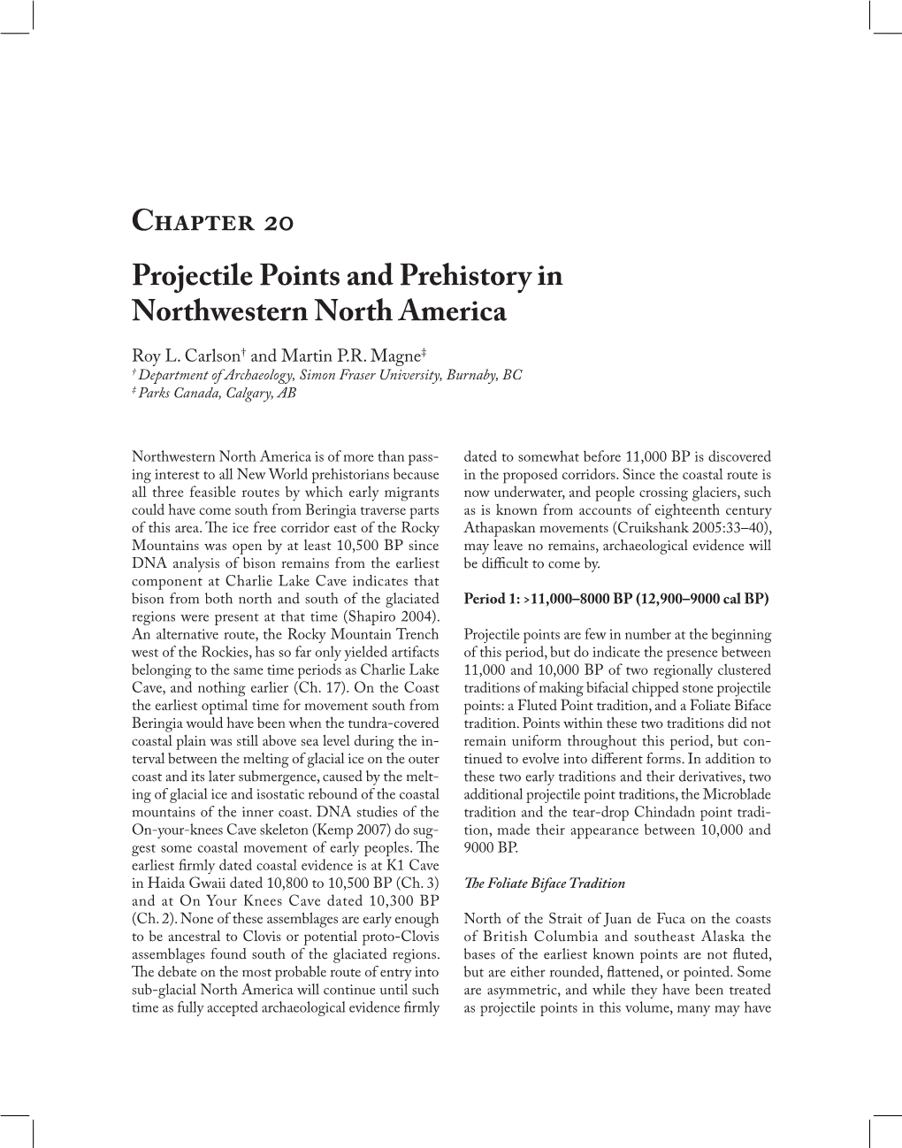 Chapter 20 Projectile Points and Prehistory in Northwestern North