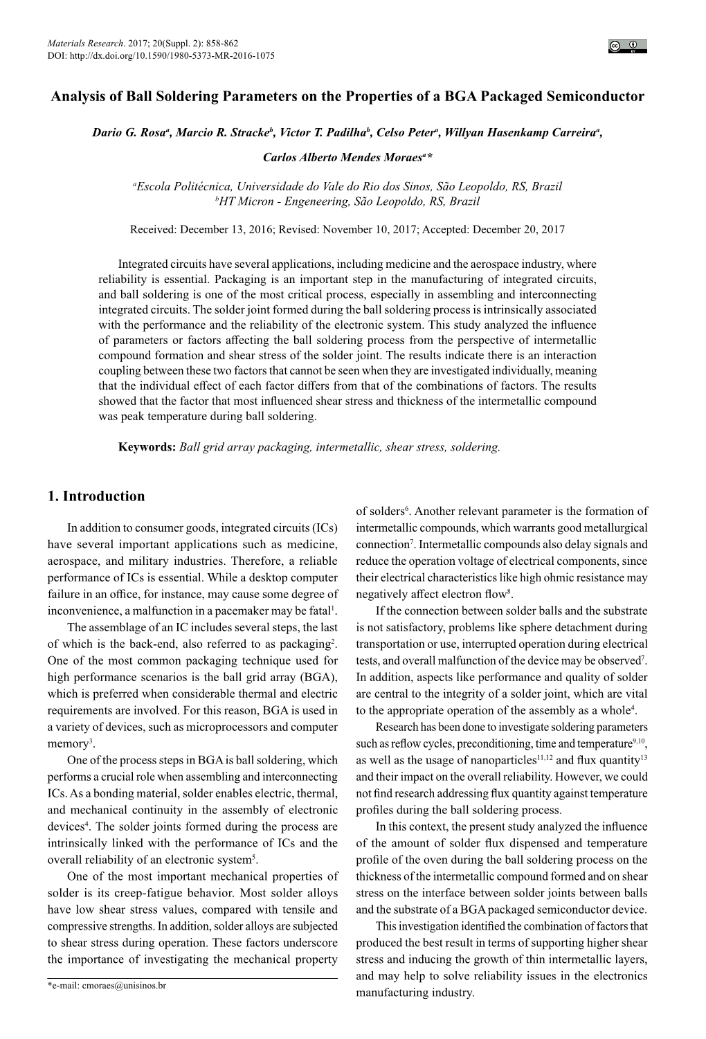 Analysis of Ball Soldering Parameters on the Properties of a BGA Packaged Semiconductor