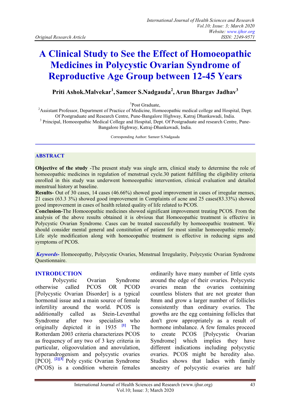 A Clinical Study to See the Effect of Homoeopathic Medicines in Polycystic Ovarian Syndrome of Reproductive Age Group Between 12-45 Years