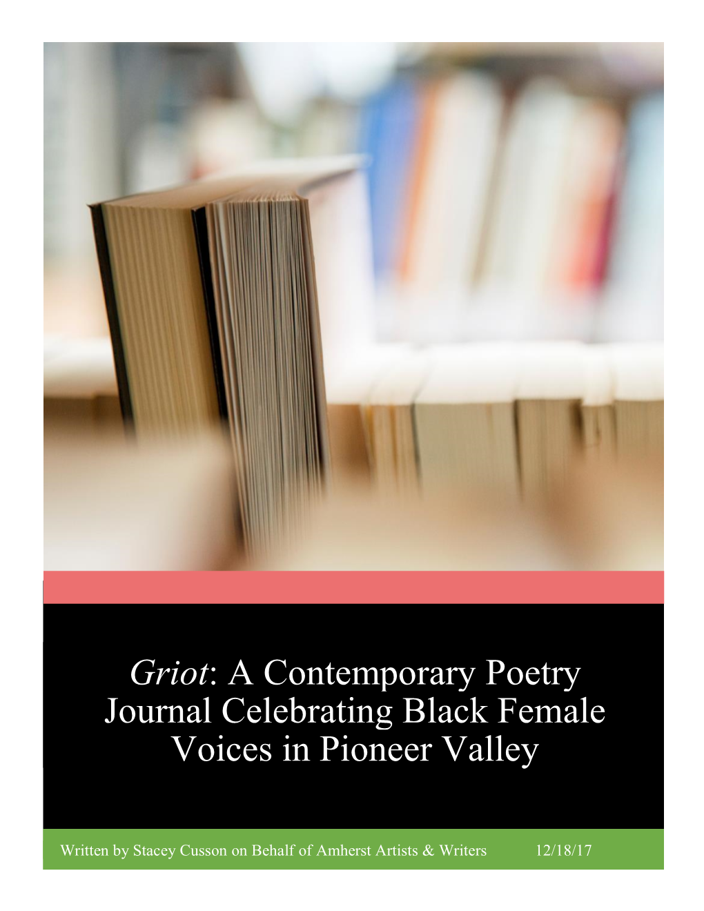 Griot: a Contemporary Poetry Journal Celebrating Black Female Voices in Pioneer Valley