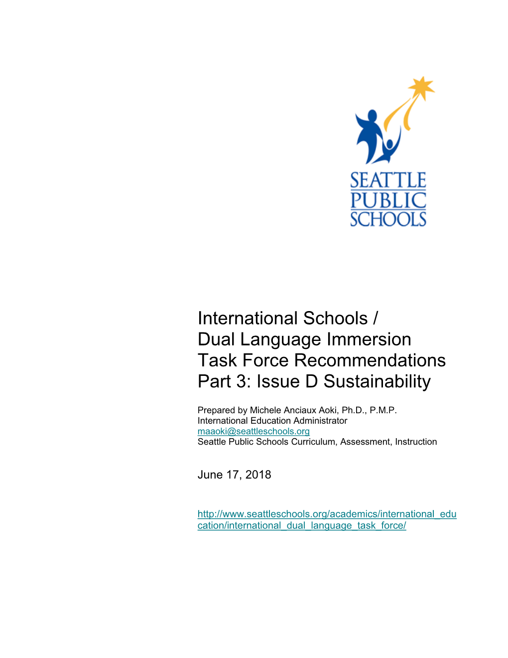International Schools / Dual Language Immersion Task Force Recommendations Part 3: Issue D Sustainability