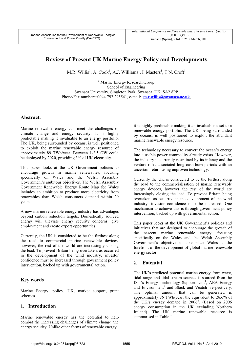 Review of Present UK Marine Energy Policy and Developments