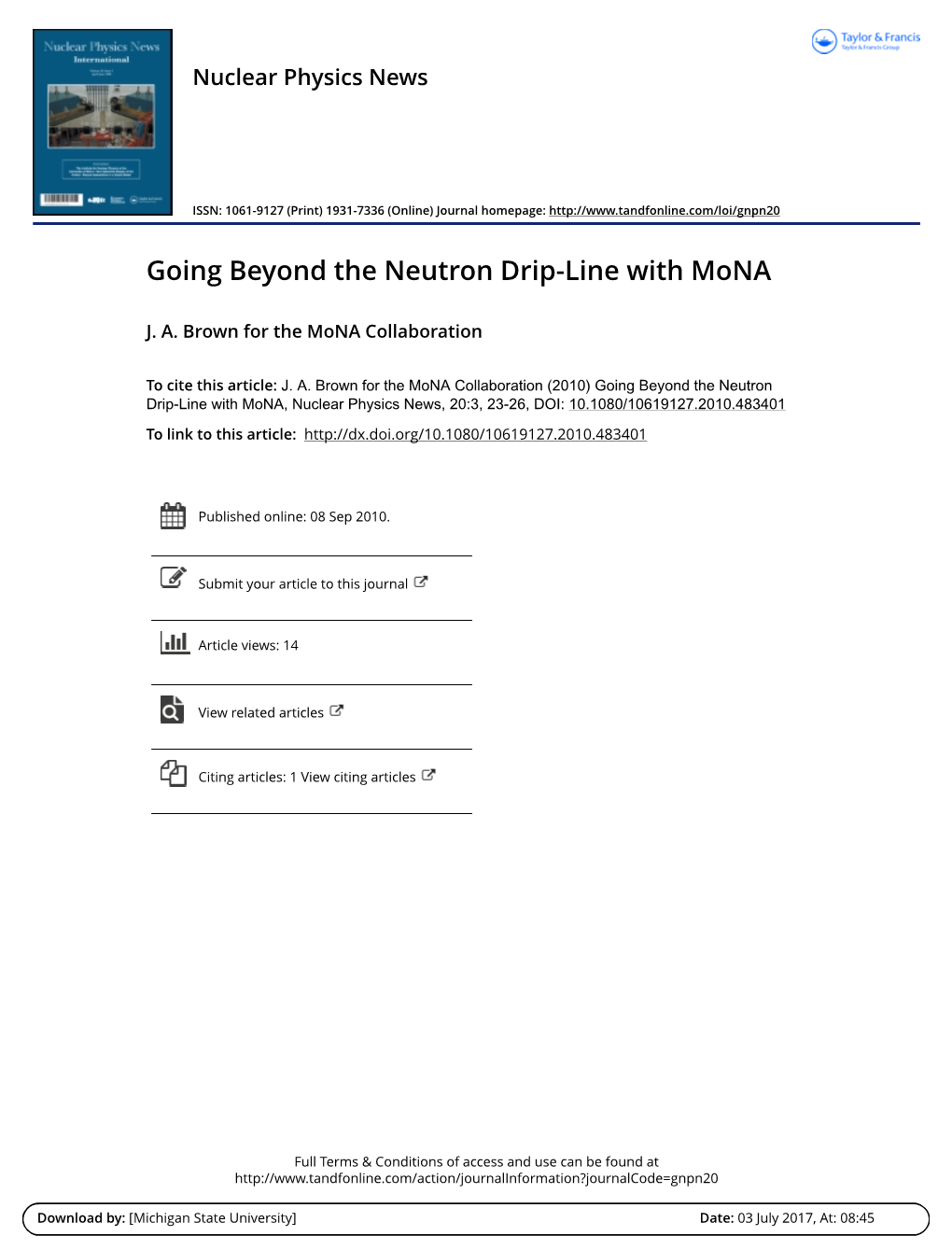 Going Beyond the Neutron Drip-Line with Mona