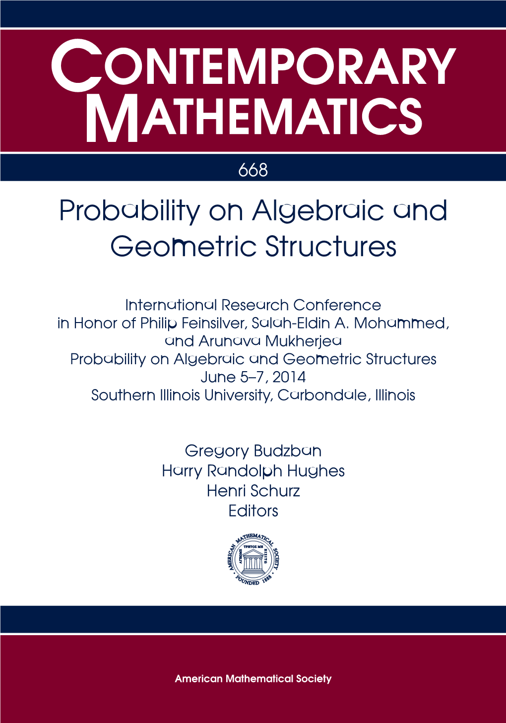 Probability on Algebraic and Geometric Structures